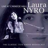 Live at Carnegie Hall: The Classic 1976 Radio Broadcast