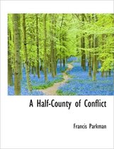 A Half-County of Conflict