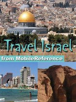 Travel Israel: Illustrated Guide, Phrasebook, And Maps. Incl: Jerusalem, Tel Aviv, Haifa, And More (Mobi Travel)