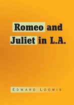 Romeo and Juliet in L.A.