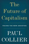 The Future of Capitalism Facing the New Anxieties