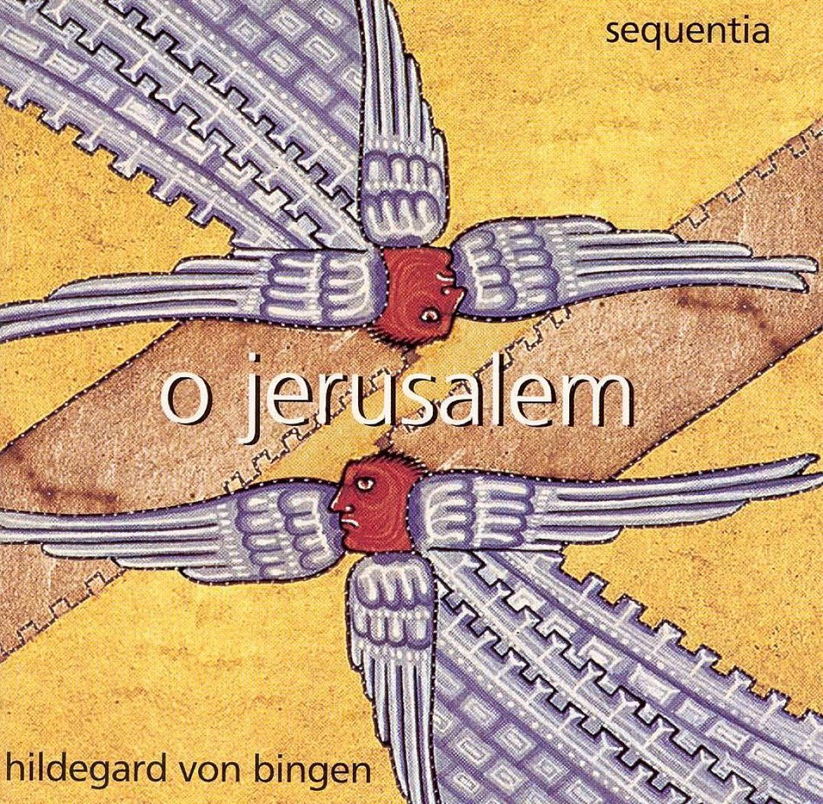 O Jerusalem - Hildegard von Bingen / Sequentia
