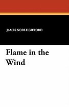 Flame in the Wind