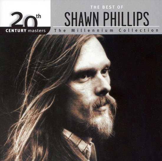 20th Century Masters, Shawn Phillips CD (album) Muziek