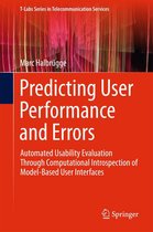 T-Labs Series in Telecommunication Services - Predicting User Performance and Errors