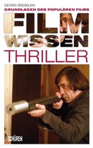 Filmwissen - Filmwissen: Thriller
