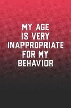 My Age Is Very Inappropriate For My Behavior