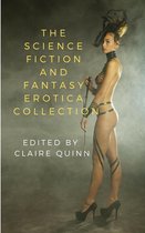 The Science Fiction and Fantasy Erotica Collection