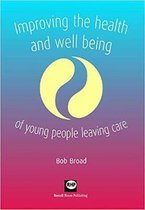 Improving the Health and Well-being of Young People Leaving Care