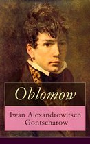 Oblomow - Vollständige deutsche Ausgabe