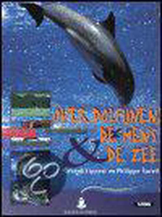 Over Dolfijnen, De Mens & De Zee - Gérard Lippert | Tiliboo-afrobeat.com