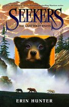 Seekers 4 - Seekers #4: The Last Wilderness