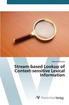 Stream-based Lookup of Context-sensitive Lexical Information