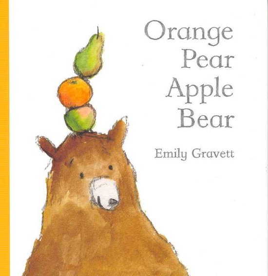 Orange Pear Apple Bear - cover