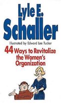 44 Ways to Revitalize the Women's Organisation