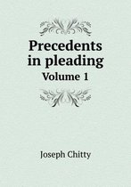 Precedents in pleading Volume 1