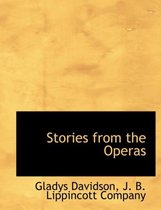 Stories from the Operas