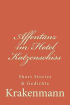 Affentanz im Hotel Katzenschiss