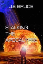 Stalking the Apocalypse