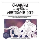 Creatures of the Mysterious Deep