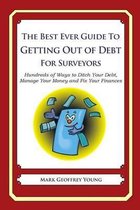 The Best Ever Guide to Getting Out of Debt for Surveyors