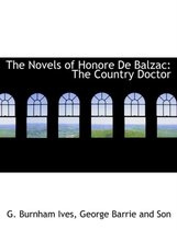 The Novels of Honore de Balzac