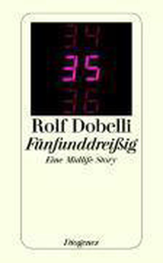Boekomslag van "Fünfunddreißig" van Rolf Dobelli met een digitale weergave van de cijfers 34, 35 en 36.