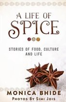 A Life of Spice
