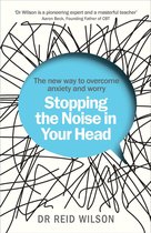 Boekomslag met de titel 'Stopping the Noise in Your Head', een blauwe spraakballon met tekst over het overwinnen van angst en zorgen, op een achtergrond van zwarte krabbels.