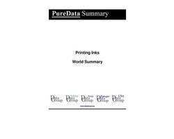PureData World Summary 1171 - Printing Inks World Summary
