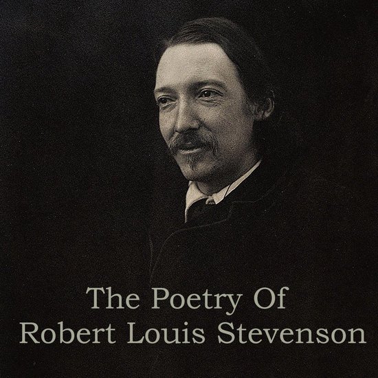 Robert Louis Stevenson: A Poetry Selection - cover