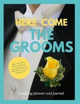 Here Come the Grooms Wedding Planner and Journal