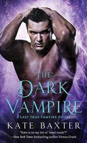 Last True Vampire series 3 - The Dark Vampire