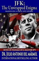 JFK: the Unwrapped Engima