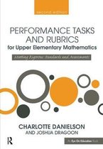 Math Performance Tasks- Performance Tasks and Rubrics for Upper Elementary Mathematics