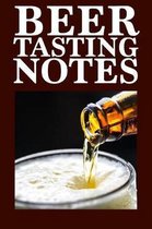 Beer Tasting Notes