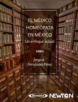 El medico homeópata en México