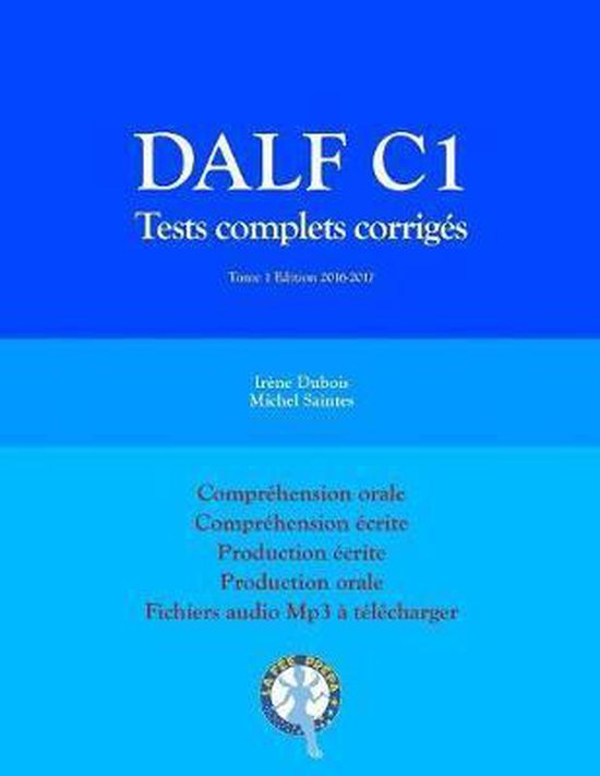 Tests Dalf C1- DALF C1 Tests complets corrigés - cover