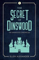 The Dinswood Chronicles 1 - The Secret of Dinswood