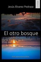 El otro bosque