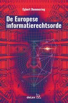 Boek cover De Europese Informatierechtsorde van E.J. Dommering