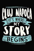 Cluj Napoca It's where my story begins