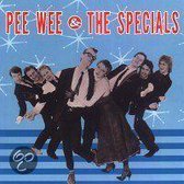 Pee Wee & The Specials