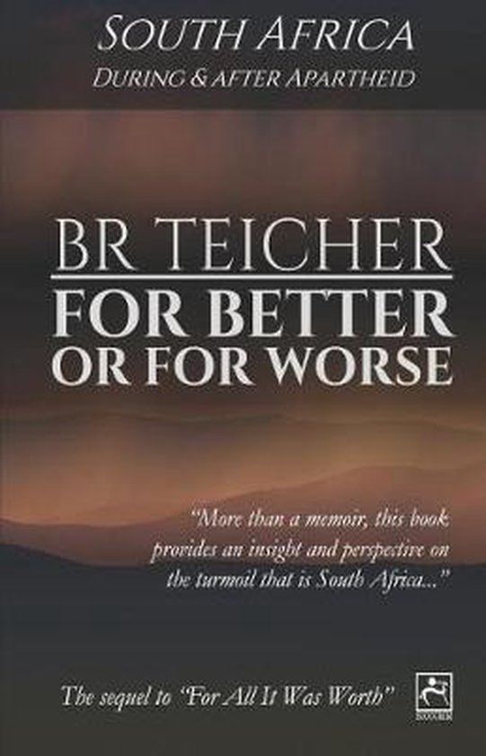 For Better Or For Worse, Bernhard R Teicher 9781091271517 Boeken