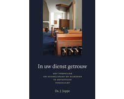 In uw dienst getrouw