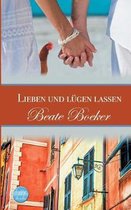 Lieben und l gen lassen