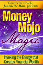Money Mojo Magic