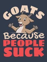 Goats Because People Suck