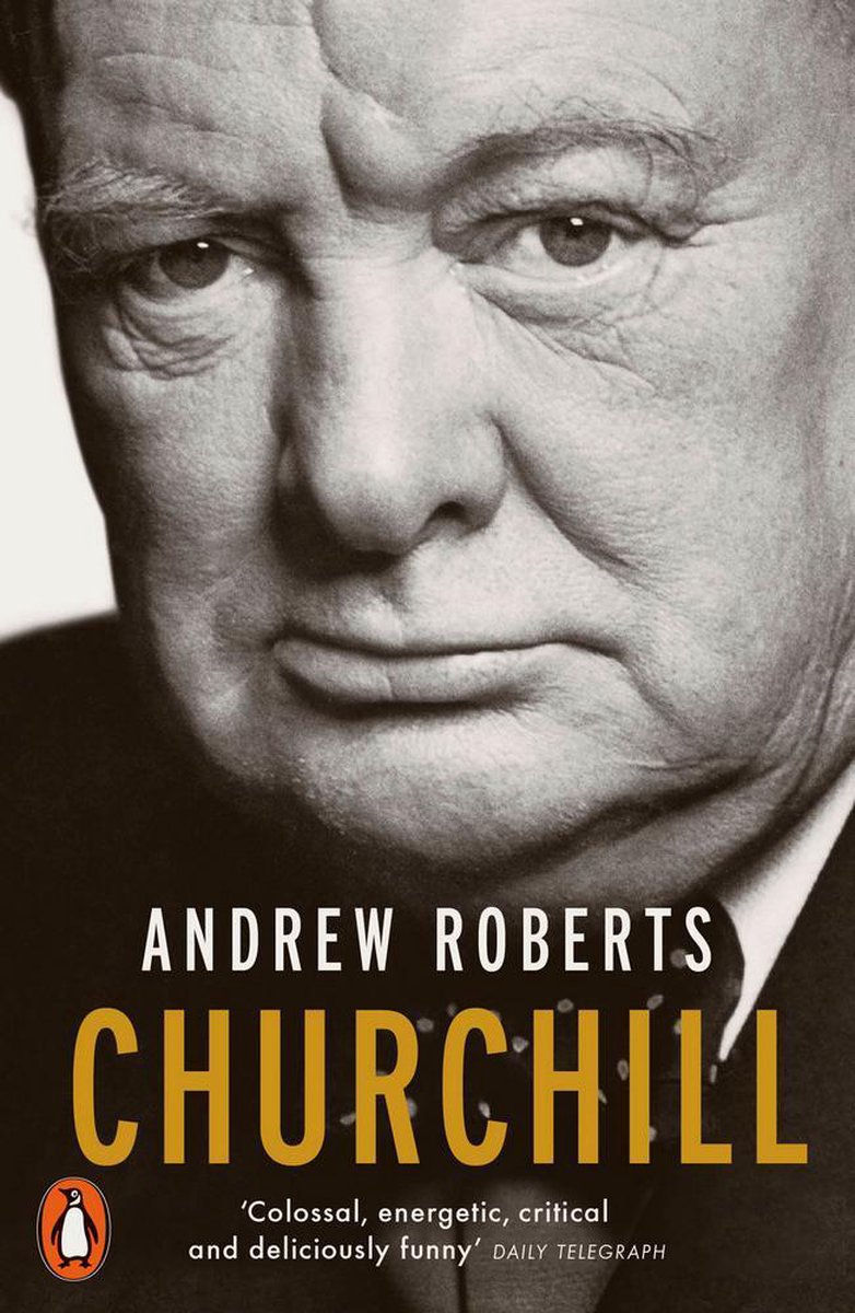 Churchill Walking with Destiny - Andrew Roberts