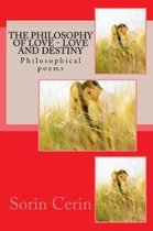 The Philosophy of Love - Love and Destiny